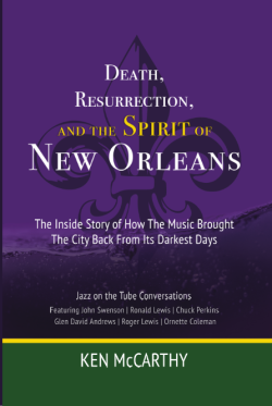 Death, Resurrection, and the Spirit of New Orleans