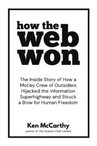 How the Web Won